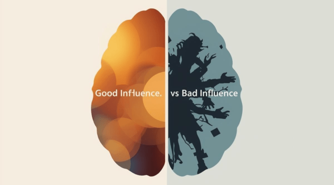 Identifying Good vs. Bad Influence: A Psychological Approach